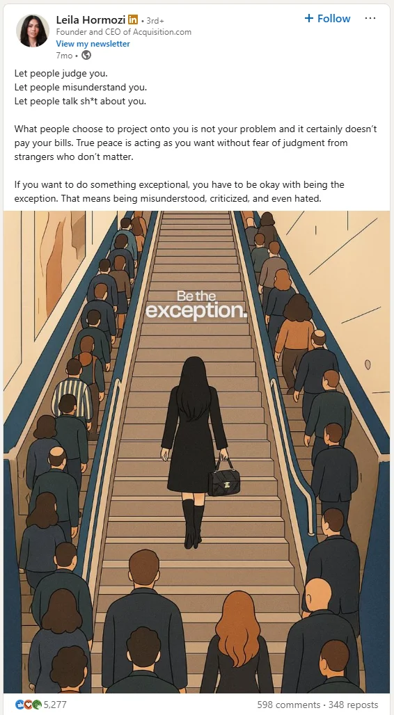 Leila Hormozi LinkedIn post about being the exception